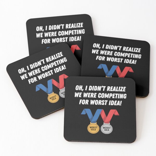 Item preview, Funny Competition Design - Competing for Worst Idea designed and sold by VisualArtsOasis.