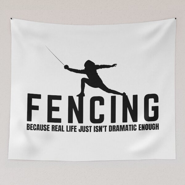 Item preview,  Fencing. Because Real Life Just Isn't Dramatic Enough, Fencer, Fencing Lover designed and sold by Anniko Art Studio.