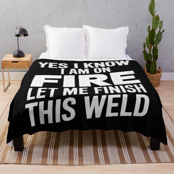 Item preview, I know i am on fire - Funny Welder Welding Gifts Men designed and sold by teeturle.