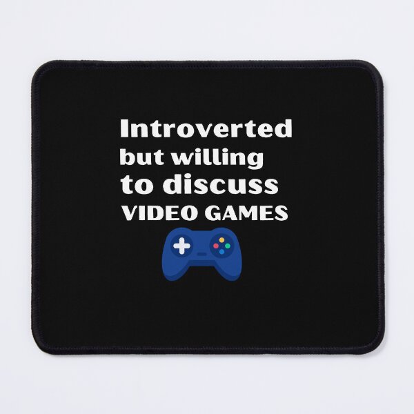 Item preview, Introverted But Willing To Discuss Video Games Funny Introvert Tshirt designed and sold by OldSkullDesigns.