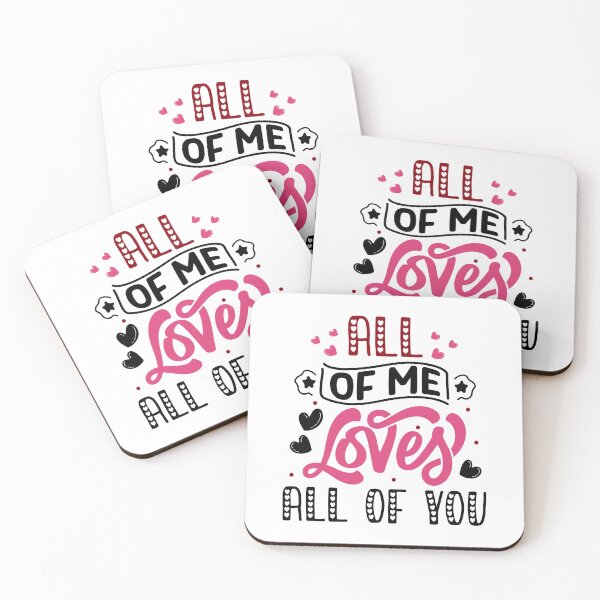 Item preview, All of Me Loves All of You designed and sold by CleanDecor.