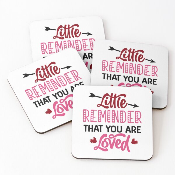 Item preview, Little Reminder That You Are Loved designed and sold by CleanDecor.