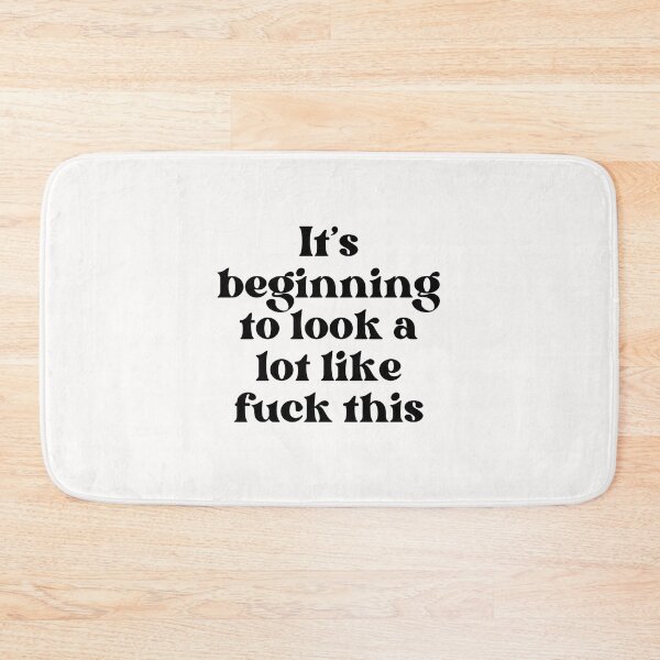 Item preview, Its beginning to look a lot like fuck this designed and sold by PeachyLitchi.