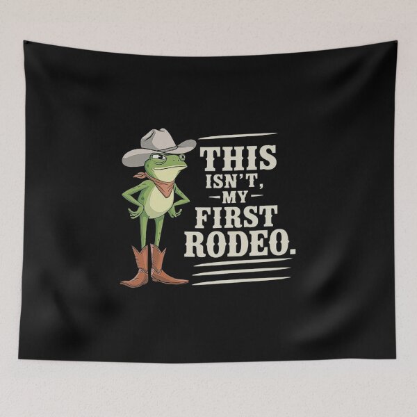 Item preview, Funny Cowboy Frog Saying - This Isn’t My First Rodeo designed and sold by love3617.