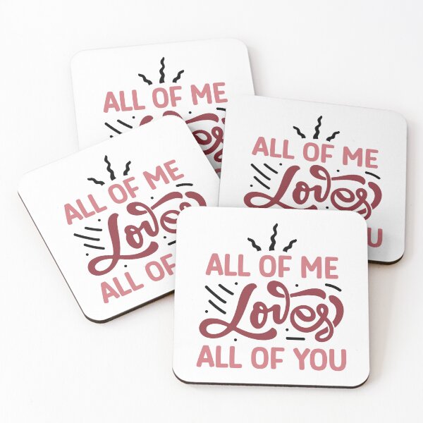 Item preview, All of Me Loves All of You designed and sold by CleanDecor.