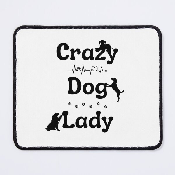 Item preview, Crazy Dog Lady designed and sold by Kindred & Thistle.