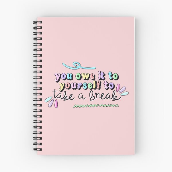 Item preview, You Owe It To Yourself To Take A Break designed and sold by Cope-Doodles.