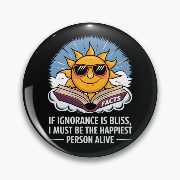 Item preview, Funny Ignorance Design - Blissfully Happiest Person Alive designed and sold by VisualArtsOasis.