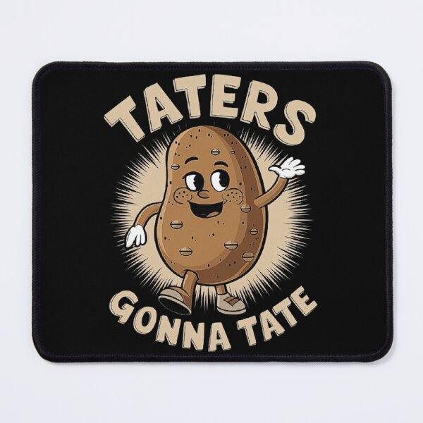 Item preview, Taters Gonna Tate Funny Potato Cartoon Design designed and sold by love3617.