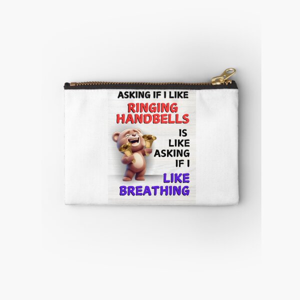 Item preview, Asking if I like ringing handbells is like asking if I like breathing designed and sold by CelticClapper.