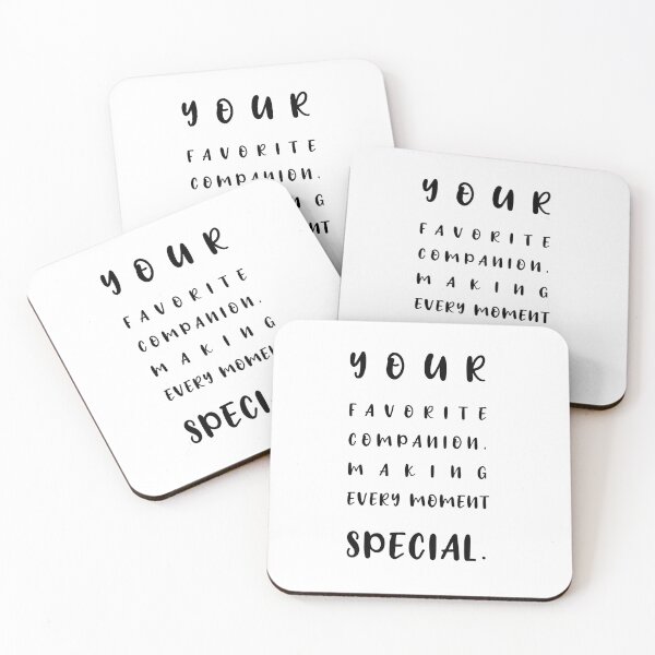 Item preview, YOUR FAVORITE COMPANION, MAKING EVERY MOMENT SPECIAL., Unique designed and sold by villacreativa.