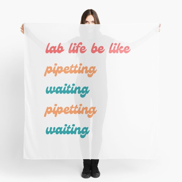 Item preview, Lab life be like - The everyday life of a laboratory technician designed and sold by majasdesign.