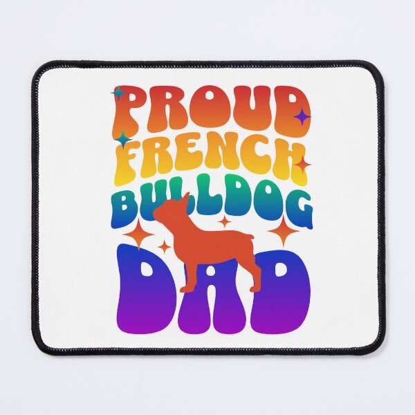Item preview, Proud French Bulldog Dad designed and sold by BritishDelights.