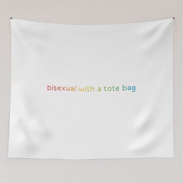 Item preview, Bisexual with a Tote Bag. Rainbow designed and sold by dontqu0teme.