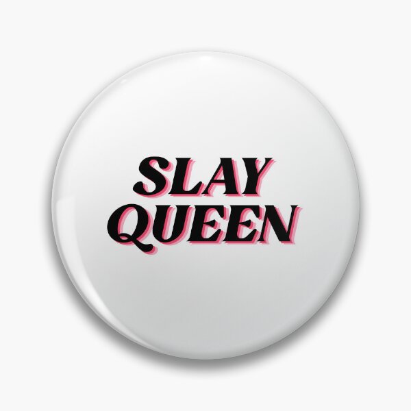 Item preview, Slay Queen designed and sold by designing01Ar3.
