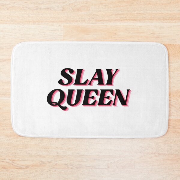 Item preview, Slay Queen designed and sold by designing01Ar3.