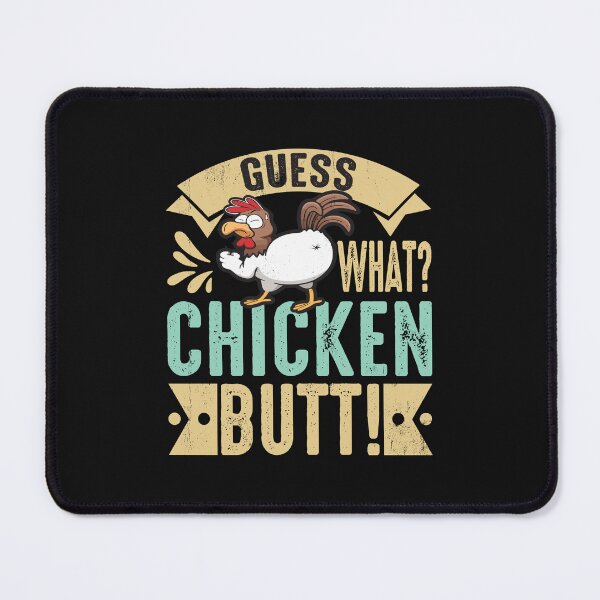 Item preview, Guess what chicken butt! designed and sold by marfanna.