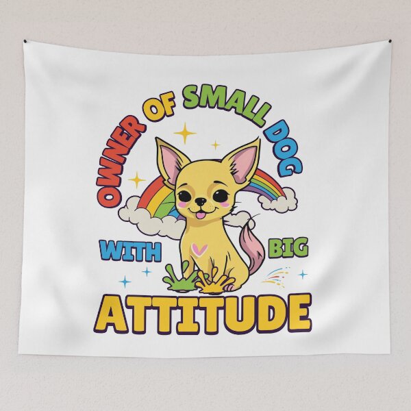 Item preview, Owner of small dog with big attitude designed and sold by BritishDelights.
