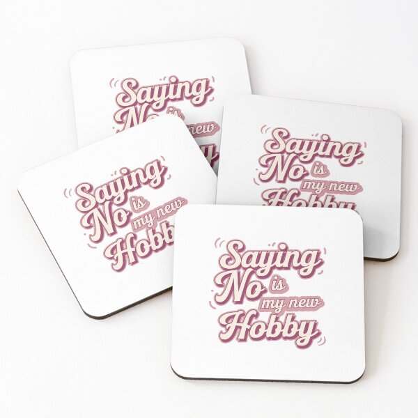 Item preview, Saying No Is My New Hobby Funny Introvert Sarcastic Statement designed and sold by JenBoyte.