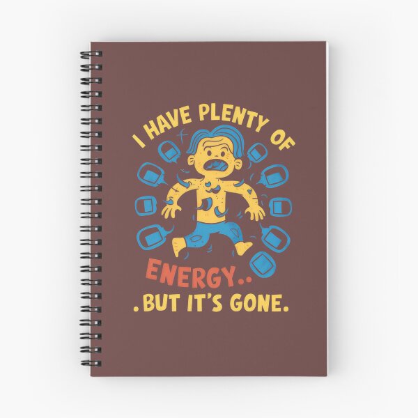 Item preview, I Have Plenty of Energy But It's Gone. designed and sold by MyHappyArtShop.