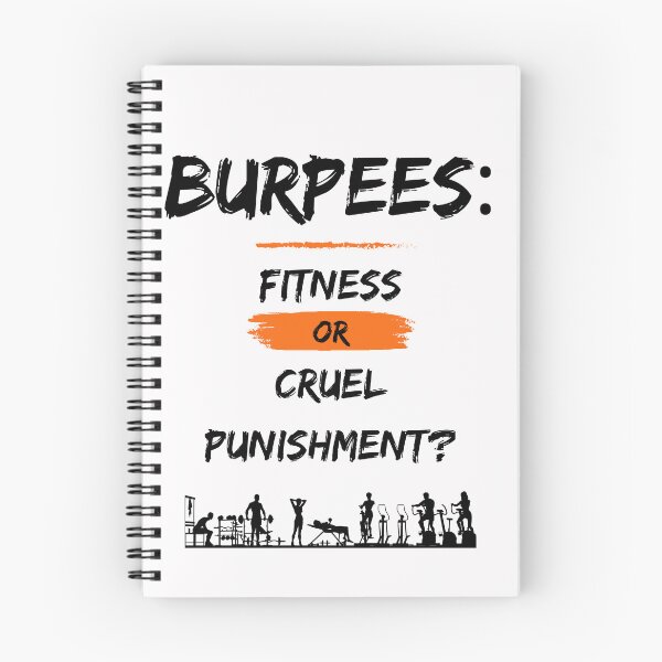 Item preview, Burpees: Fitness or Cruel Punishment? designed and sold by AllYoursShop.