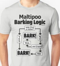 Maltipoo Barking Logic Unisex T-Shirt