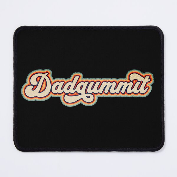 Item preview, Retro Vintage Dadgummit Funny Southern Saying Quote designed and sold by HosvPrint .s.