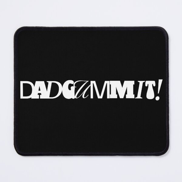 Item preview, Dadgummit Funny Southern Saying Quote designed and sold by HosvPrint .s.