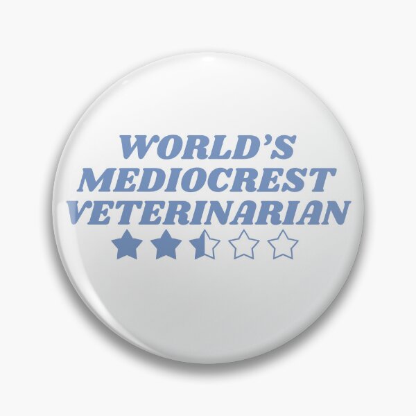 Item preview, World's Mediocrest Veterinarian- Blue designed and sold by introVETed.