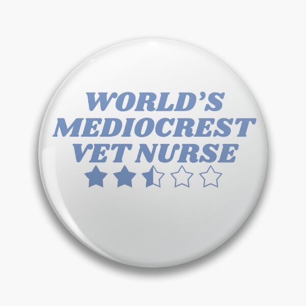 Item preview, World's Mediocrest Vet Nurse- Blue designed and sold by introVETed.