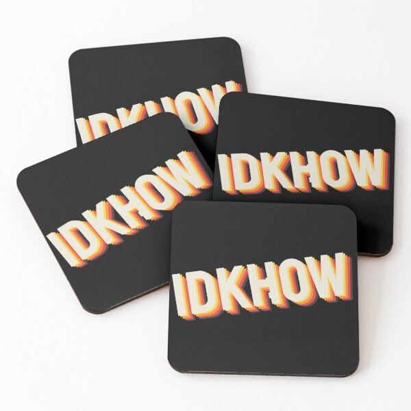 Item preview, IDKHOW I Don't Know How But They Found Me designed and sold by GreatAndNerdy.