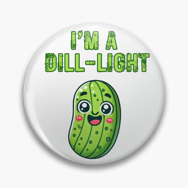 Item preview, I'm A Dill-Light designed and sold by LewpyG.