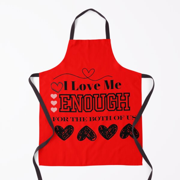 Item preview, I Love Me Enough For The Both Of Us designed and sold by iRoyalRiches.