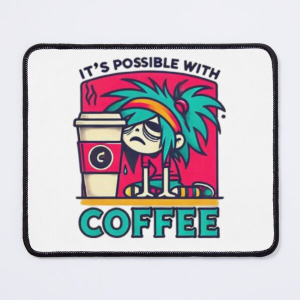 Item preview, Its POSSIBLE with COFFEE!! designed and sold by Shs-Kenya.