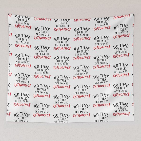 Item preview, No time to talk, get back to tattooing! designed and sold by jazzydevil.