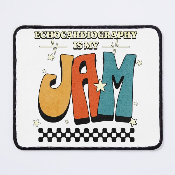 Item preview, Echocardiography Is My Jam Echo Tech Echocardiographer Sonographer designed and sold by HosvPrint .s.