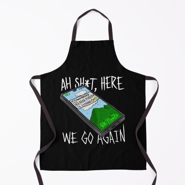 Item preview, Ah, sh*t, here we go again - Hola perdido - te extraño - retorno - nuevo mensaje - celular designed and sold by Kztrozo.