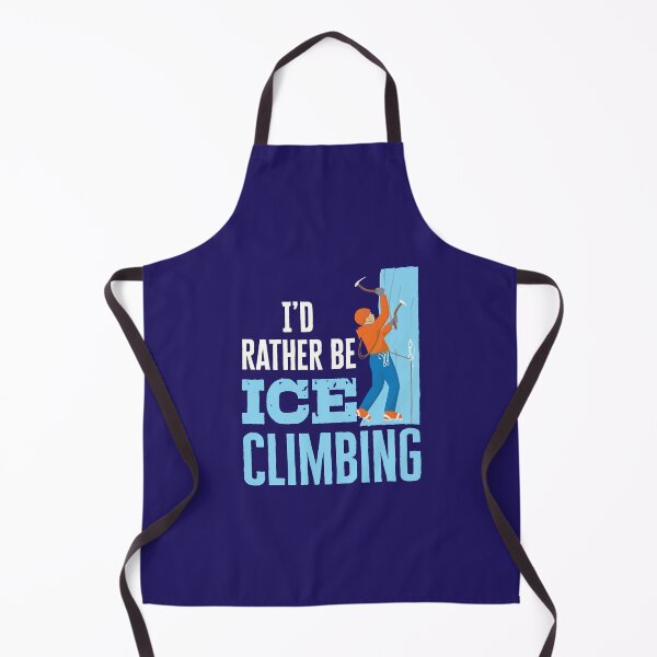 Item preview, I'd Rather Be Ice Climbing Mountaineering designed and sold by jaygo.