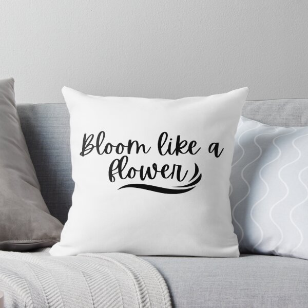 Item preview, Bloom like a Flower Quote Design designed and sold by cosmiccircles01.