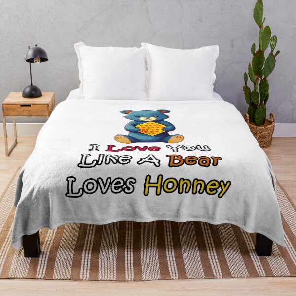 Item preview, I Love You Like A Bear Loves Honney quote 1 designed and sold by Tom-Johnson.