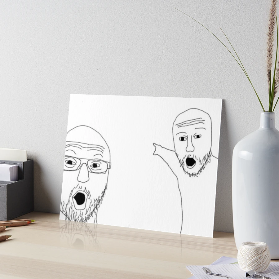 Wojack pointing meme Art Board Print