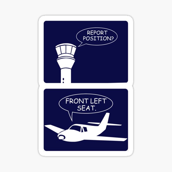 "Report Position?" Funny Air Traffic Control to Pilot Sticker