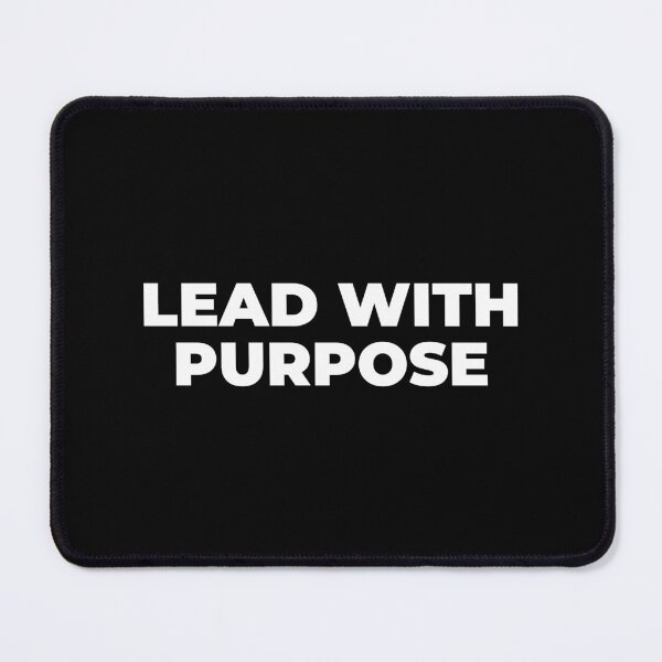 Item preview, Lead with Purpose Motivational Quote Design designed and sold by MuzamilAhmed.