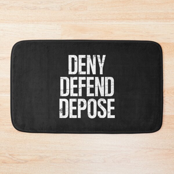Item preview, Deny Defend Depose  designed and sold by HowToCanadian.