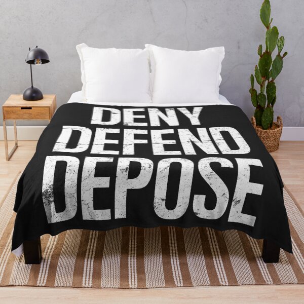Item preview, Deny Defend Depose  designed and sold by HowToCanadian.