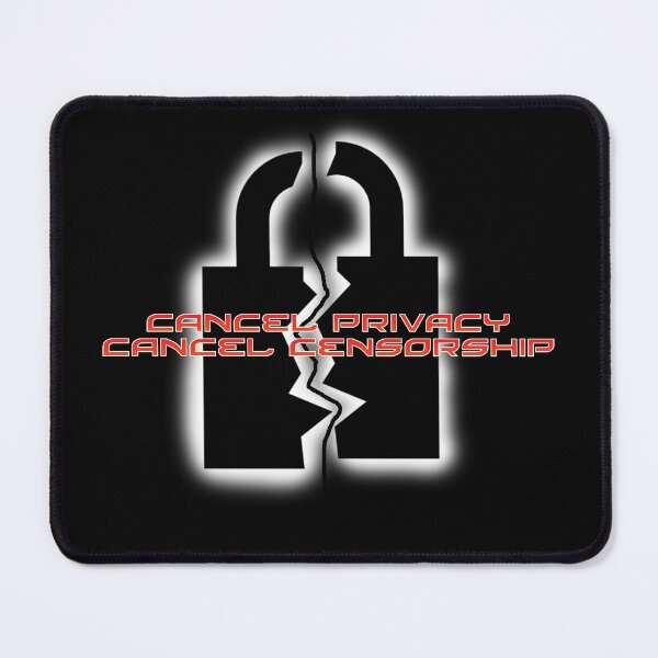 Item preview, Cancel Privacy and Cencorship designed and sold by jakersvelmax.