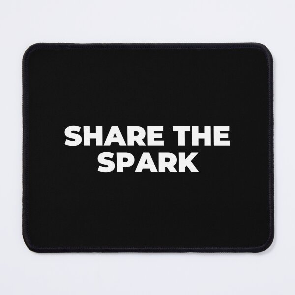 Item preview, Share the Spark Inspiration Quote Design designed and sold by MuzamilAhmed.