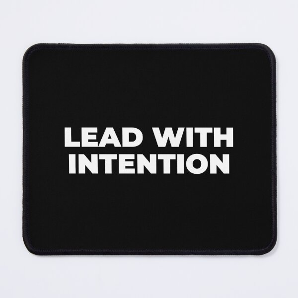 Item preview, Lead with Intention Motivational Leadership designed and sold by MuzamilAhmed.