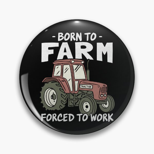 Item preview, Born to Farm Forced to Work Farming Lover designed and sold by PrintCrafting.