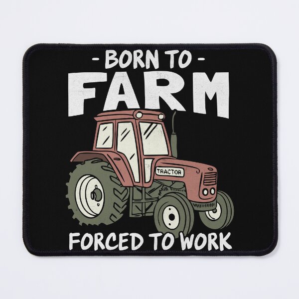 Item preview, Born to Farm Forced to Work Farming Lover designed and sold by PrintCrafting.